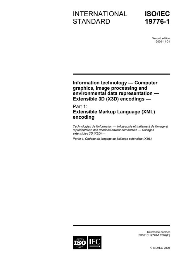 ISO/IEC 19776-1:2009 - Information technology -- Computer graphics, image processing and environmental data representation -- Extensible 3D (X3D) encodings