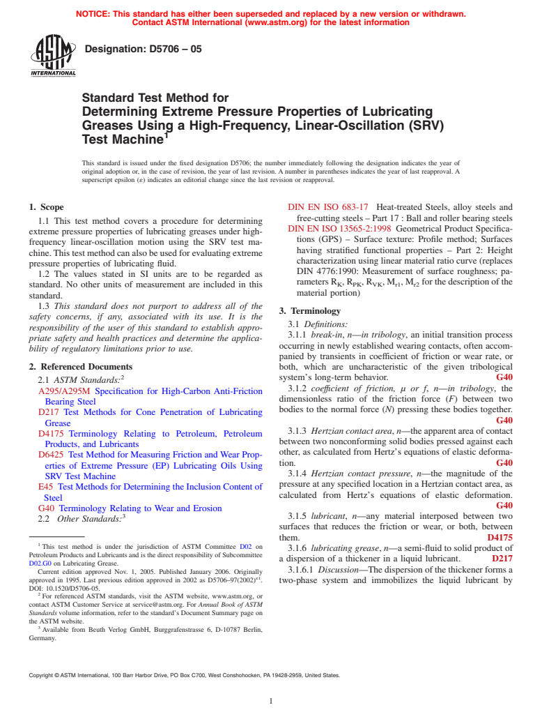 ASTM D5706-05 - Standard Test Method for Determining Extreme Pressure Properties of Lubricating Greases Using A High-Frequency, Linear-Oscillation (SRV) Test Machine