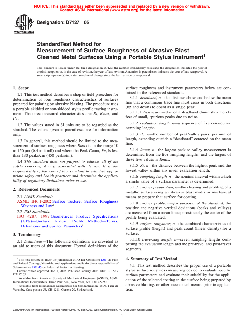 ASTM D7127-05 - Standard Test Method for Measurement of Surface Roughness of Abrasive Blast Cleaned Metal Surfaces Using a Portable Stylus Instrument