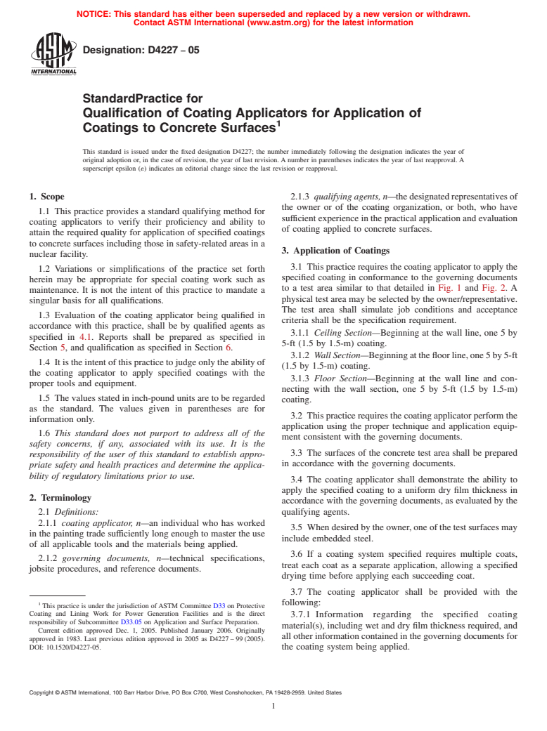 ASTM D4227-05 - Standard Practice for Qualification of Coating Applicators for Application of Coatings to Concrete Surfaces