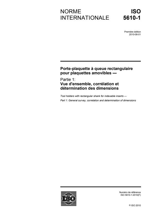 ISO 5610-1:2010 - Porte-plaquette a queue rectangulaire pour plaquettes amovibles