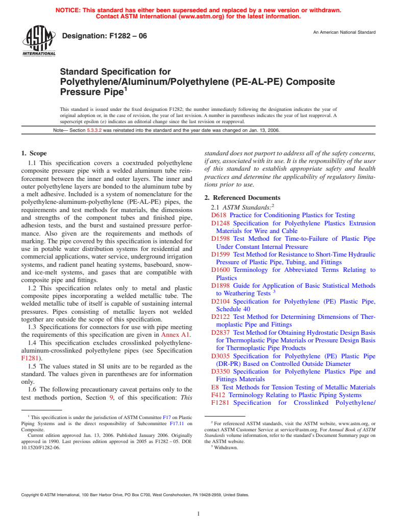 ASTM F1282-06 - Standard Specification for Polyethylene/Aluminum/Polyethylene (PE-AL-PE) Composite Pressure Pipe