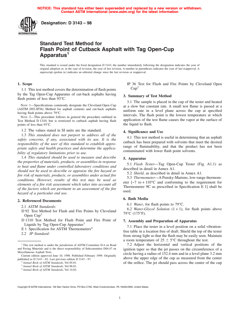 ASTM D3143-98 - Standard Test Method for Flash Point of Cutback Asphalt with Tag Open-Cup Apparatus (Withdrawn 2007)