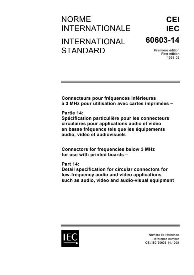 IEC 60603-14:1998 - Connectors for frequencies below 3 MHz for use with printed boards - Part 14: Detail specification for circular connectors for low-frequency audio and video applications such as audio, video and audio-visual equipment
