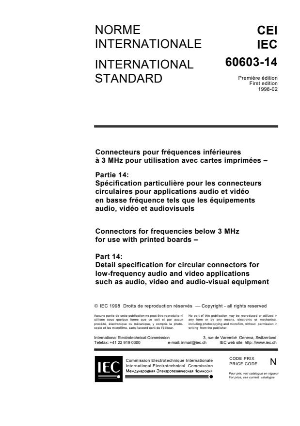 IEC 60603-14:1998 - Connectors for frequencies below 3 MHz for use with printed boards - Part 14: Detail specification for circular connectors for low-frequency audio and video applications such as audio, video and audio-visual equipment