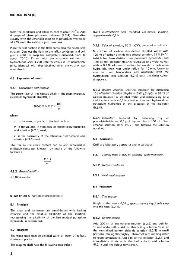 ISO 456:1973 ISO 456:1973 - Surface active agents — Analysis of soaps — Determination of free caustic alkali
Released:3/1/1973 - Page 4 preview