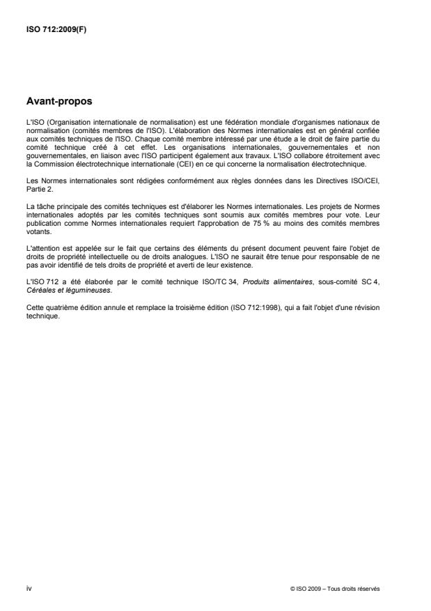 ISO 712:2009 ISO 712:2009 - Céréales et produits céréaliers — Détermination de la teneur en eau — Méthode de référence
Released:10/30/2009 - Page 4 preview