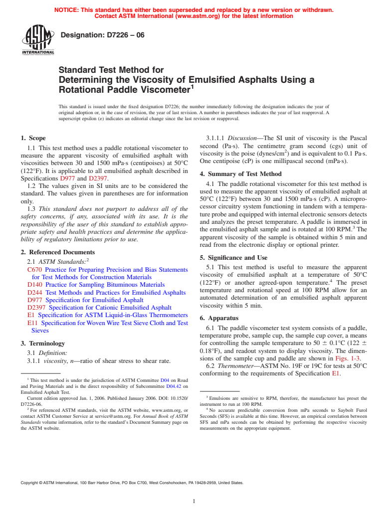 ASTM D7226-06 - Standard Test Method for Determining the Viscosity of Emulsified Asphalts Using a Rotational Paddle Viscometer