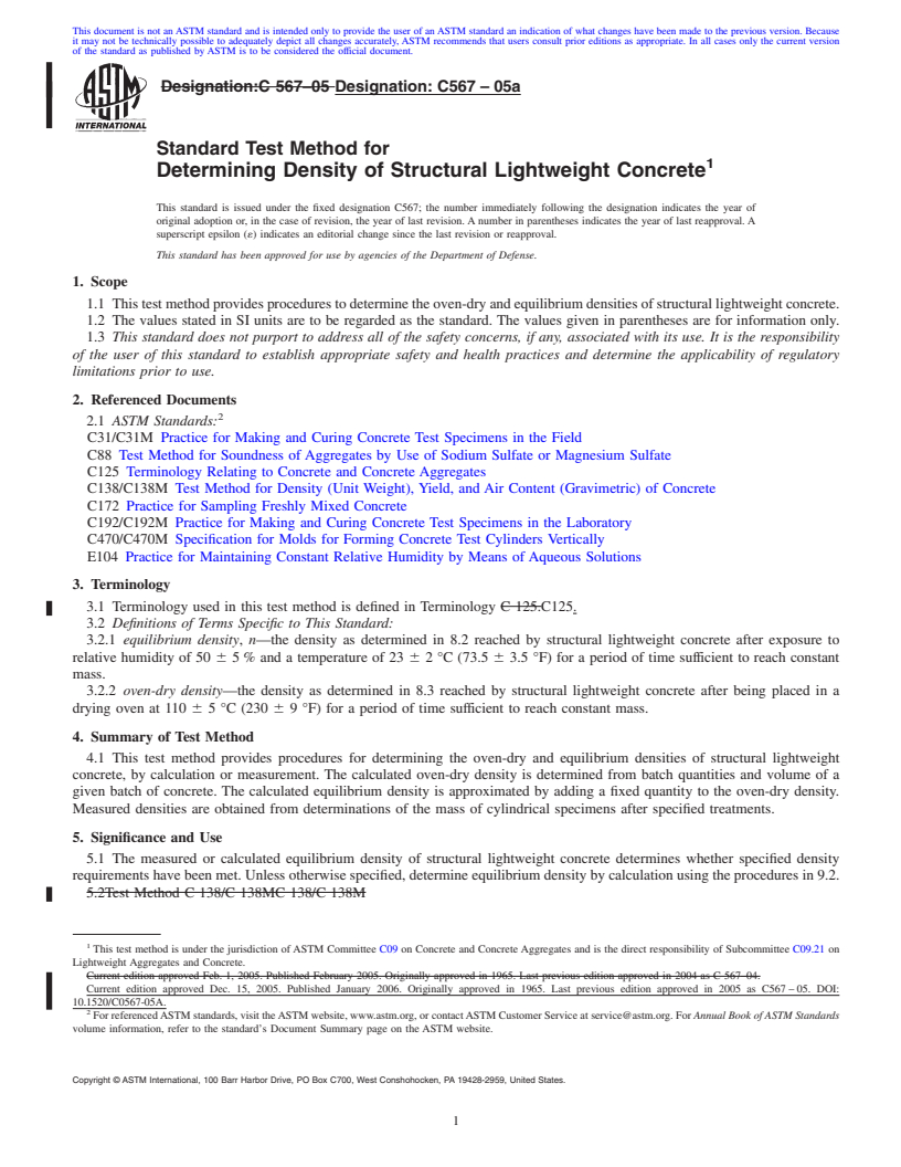 REDLINE ASTM C567-05a - Standard Test Method for Determining Density of Structural Lightweight Concrete