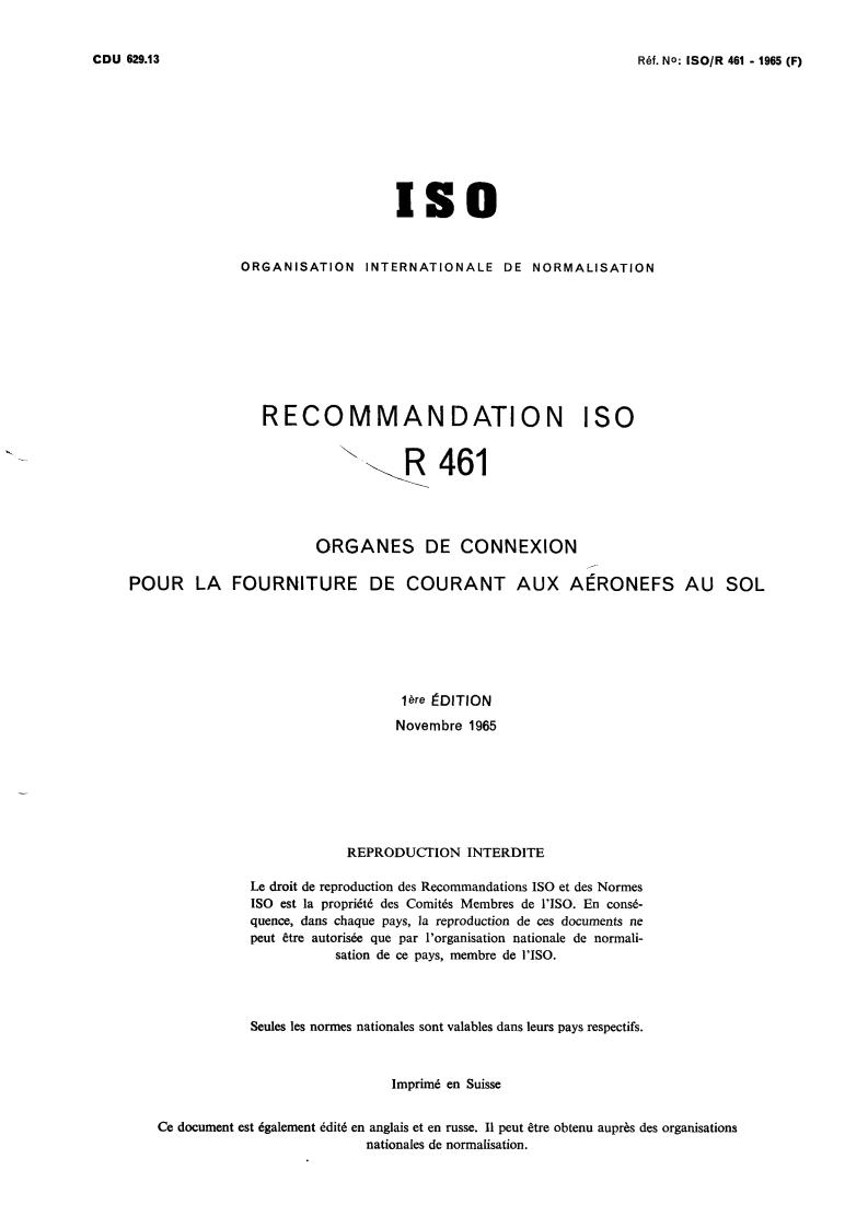 ISO/R 461:1965 - Connections for aircraft ground electrical supplies
Released:11/1/1965