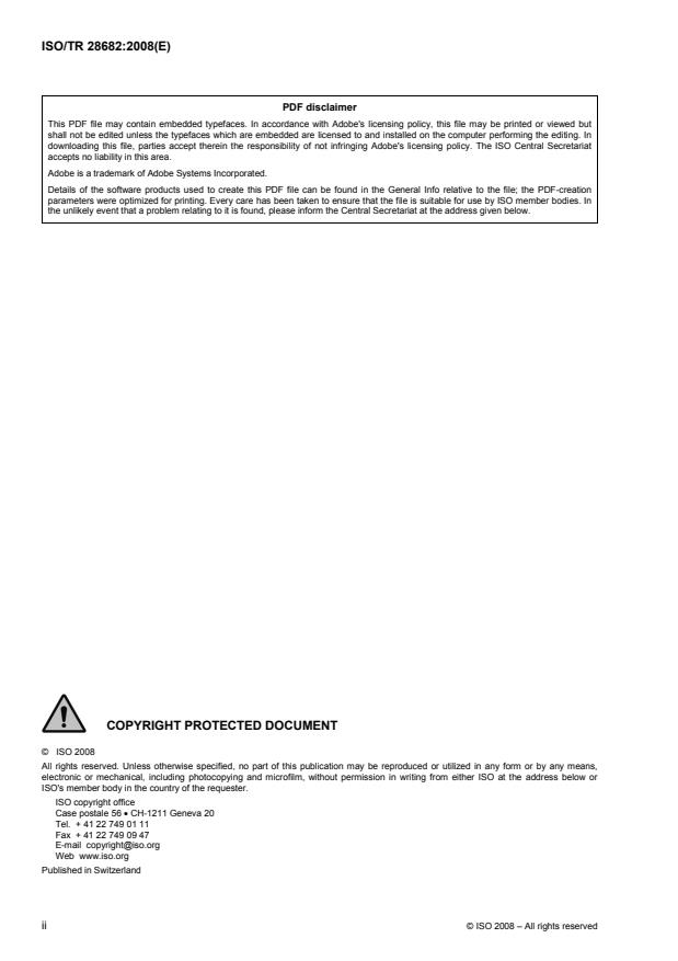 ISO/TR 28682:2008 ISO/TR 28682:2008 - Intelligent transport systems -- Joint APEC-ISO study of progress to develop and deploy ITS standards - Page 2 preview