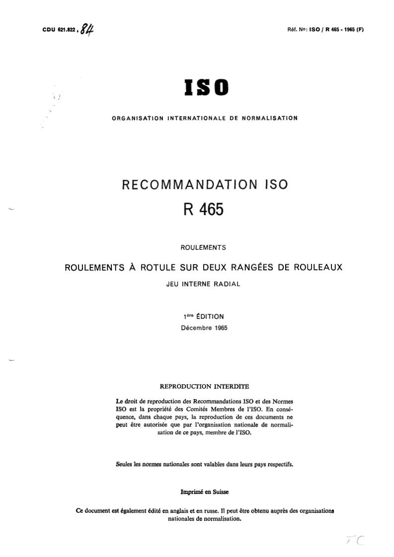 ISO/R 465:1965 - Withdrawal of ISO/R 465-1965
Released:12/1/1965
