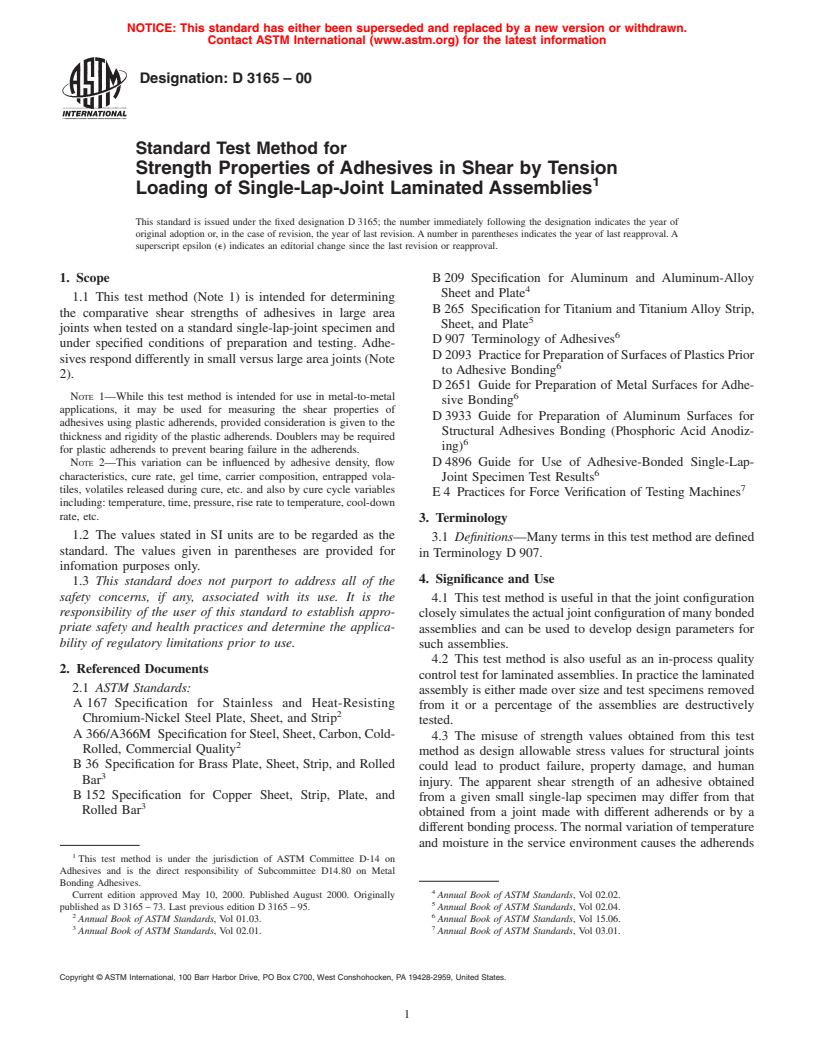 ASTM D3165-00 - Standard Test Method for Strength Properties of Adhesives in Shear by Tension Loading of Single-Lap-Joint Laminated Assemblies