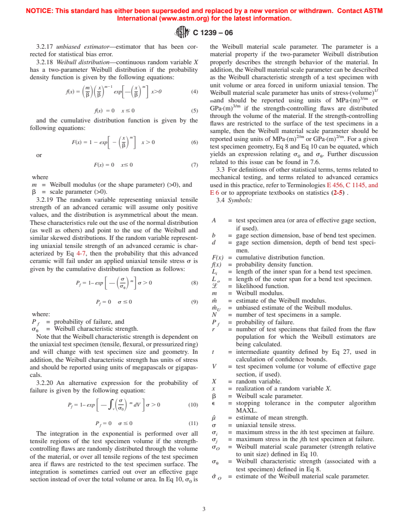 ASTM C1239-06 - Standard Practice for Reporting Uniaxial Strength Data and Estimating Weibull Distribution Parameters for Advanced Ceramics