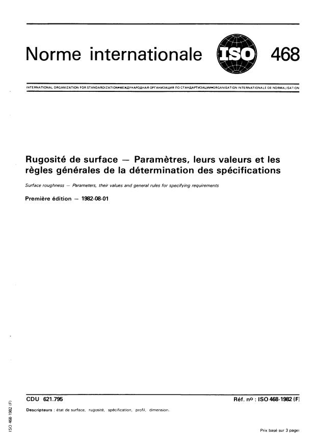 ISO 468:1982 - Rugosité de surface -- Parametres, leurs valeurs et les regles générales de la détermination des spécifications