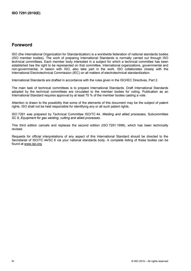 ISO 7291:2010 ISO 7291:2010 - Gas welding equipment -- Pressure regulators for manifold systems used in welding, cutting and allied processes up to 30 MPa (300 bar) - Page 4 preview