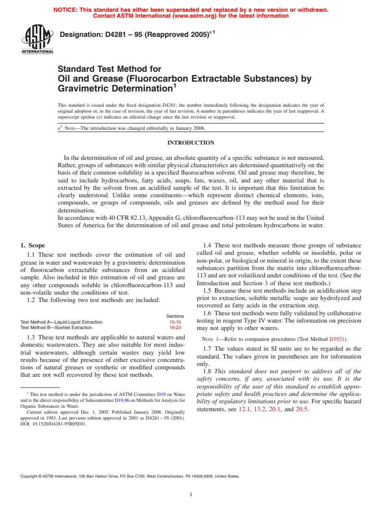 ASTM D4281-95(2005)e1 - Standard Test Method for Oil and Grease (Fluorocarbon Extractable Substances) by Gravimetric Determination (Withdrawn 2012)