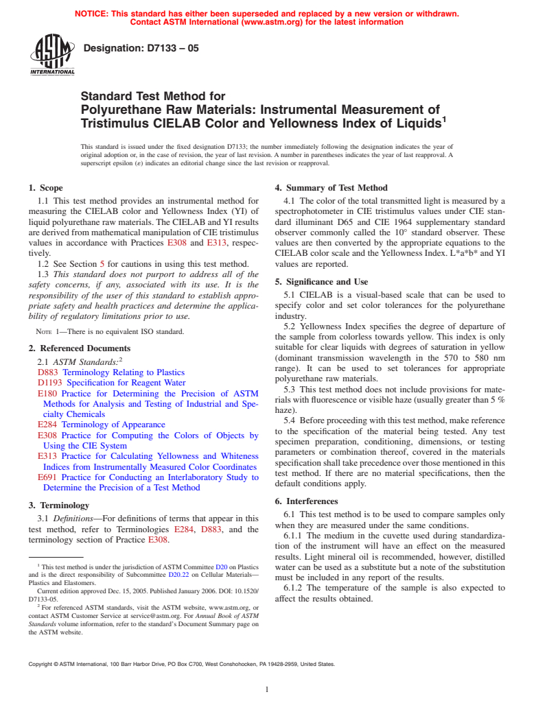 ASTM D7133-05 - Standard Test Method for Polyurethane Raw Materials: Instrumental Measurement of Tristimulus CIELAB Color and Yellowness Index of Liquids