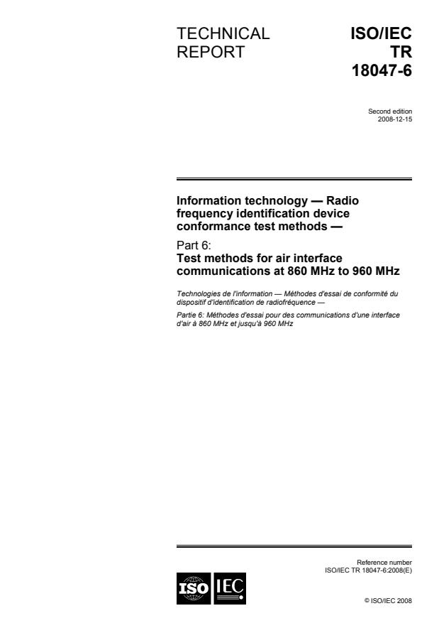 ISO/IEC TR 18047-6:2008 - Information technology -- Radio frequency identification device conformance test methods