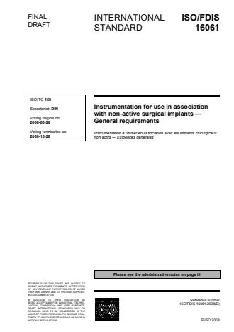 ISO 16061:2008 - Instrumentation for use in association with non-active surgical implants -- General requirements