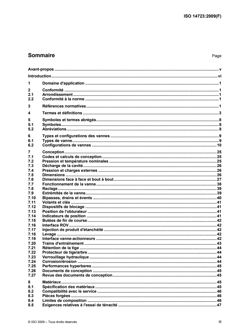 ISO 14723:2009 - Industries du pétrole et du gaz naturel — Systèmes de transport par conduites — Vannes de conduites immergées
Released:5/23/2012