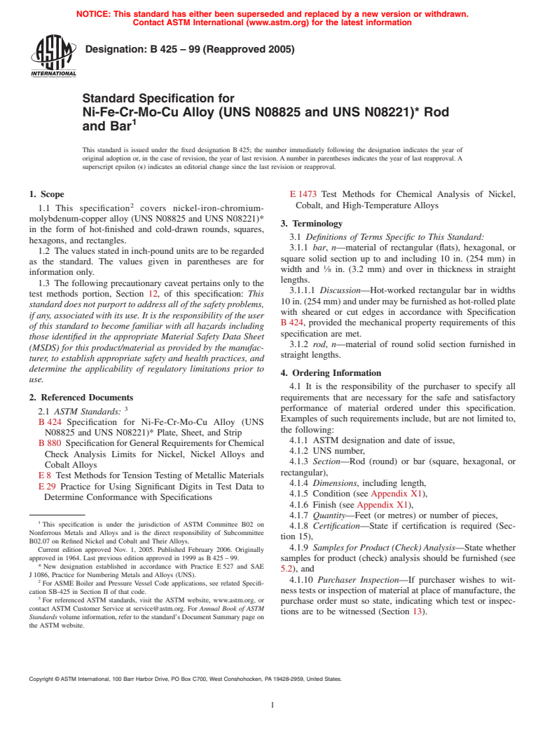 ASTM B425-99(2005) - Standard Specification for Ni-Fe-Cr-Mo-Cu Alloy (UNS N08825 and UNS N08221) Rod and Bar