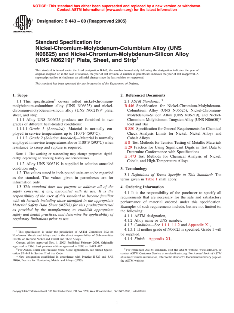 ASTM B443-00(2005) - Standard Specification for Nickel-Chromium-Molybdenum-Columbium Alloy (UNS N06625) and Nickel-Chromium-Molybdenum-Silicon Alloy (UNS N06219)* Plate, Sheet, and Strip