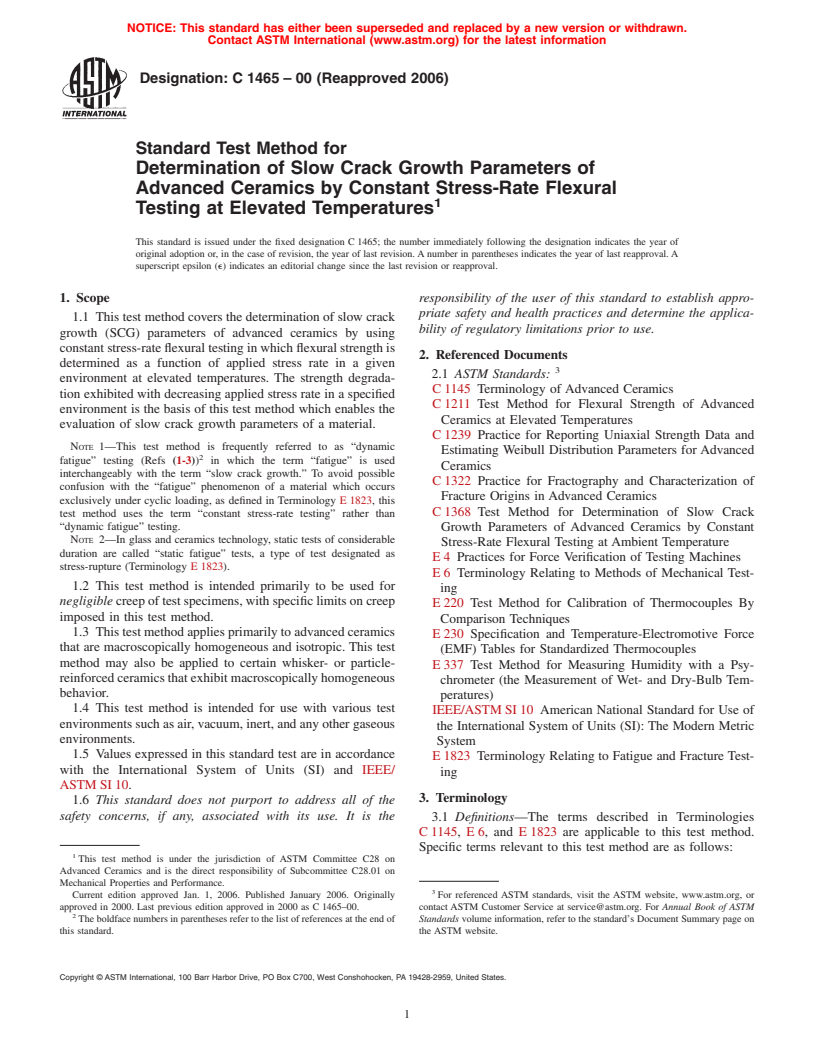 ASTM C1465-00(2006) - Standard Test Method for Determination of Slow Crack Growth Parameters of Advanced Ceramics by Constant Stress-Rate Flexural Testing at Elevated Temperatures