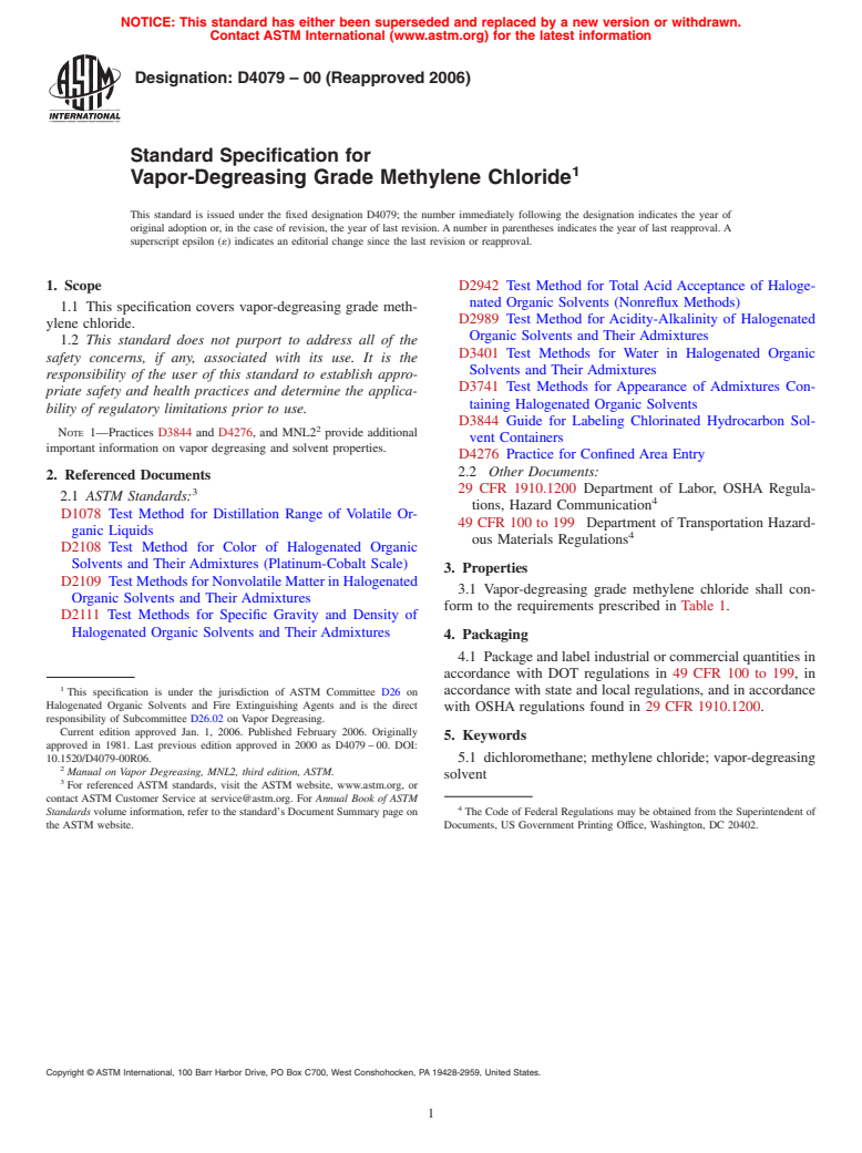 ASTM D4079-00(2006) - Standard Specification for Vapor-Degreasing Grade Methylene Chloride