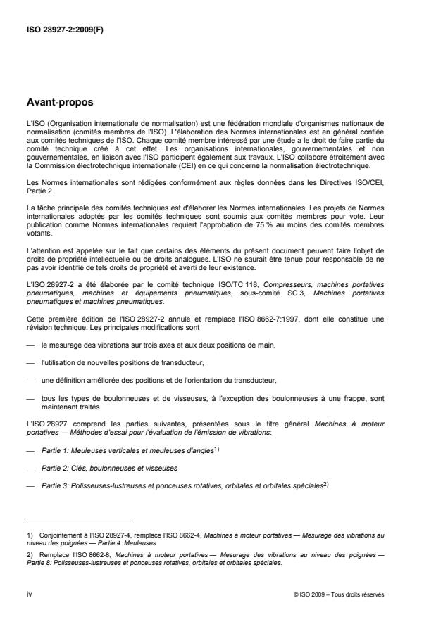 ISO 28927-2:2009 ISO 28927-2:2009 - Machines a moteur portatives -- Méthodes d'essai pour l'évaluation de l'émission de vibrations - Page 4 preview