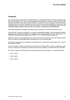 ISO 10242-3:2008 ISO 10242-3:2008 - Tools for pressing — Punch holder shanks — Part 3: Type D
Released:19. 09. 2008 - Page 3 preview