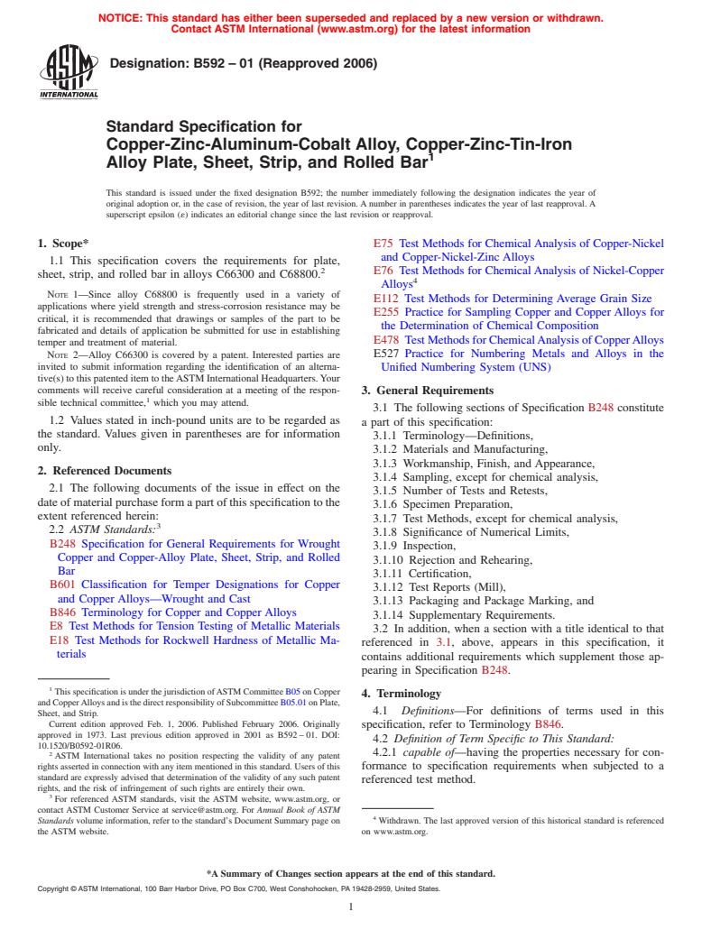 ASTM B592-01(2006) - Standard Specification for Copper-Zinc-aluminum-Cobalt Alloy, Copper-Zinc-Tin-Iron Alloy Plate, Sheet, Strip, and Rolled Bar