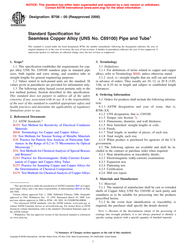 ASTM B706-00(2006) - Standard Specification for Seamless Copper Alloy (UNS No. C69100) Pipe and Tube