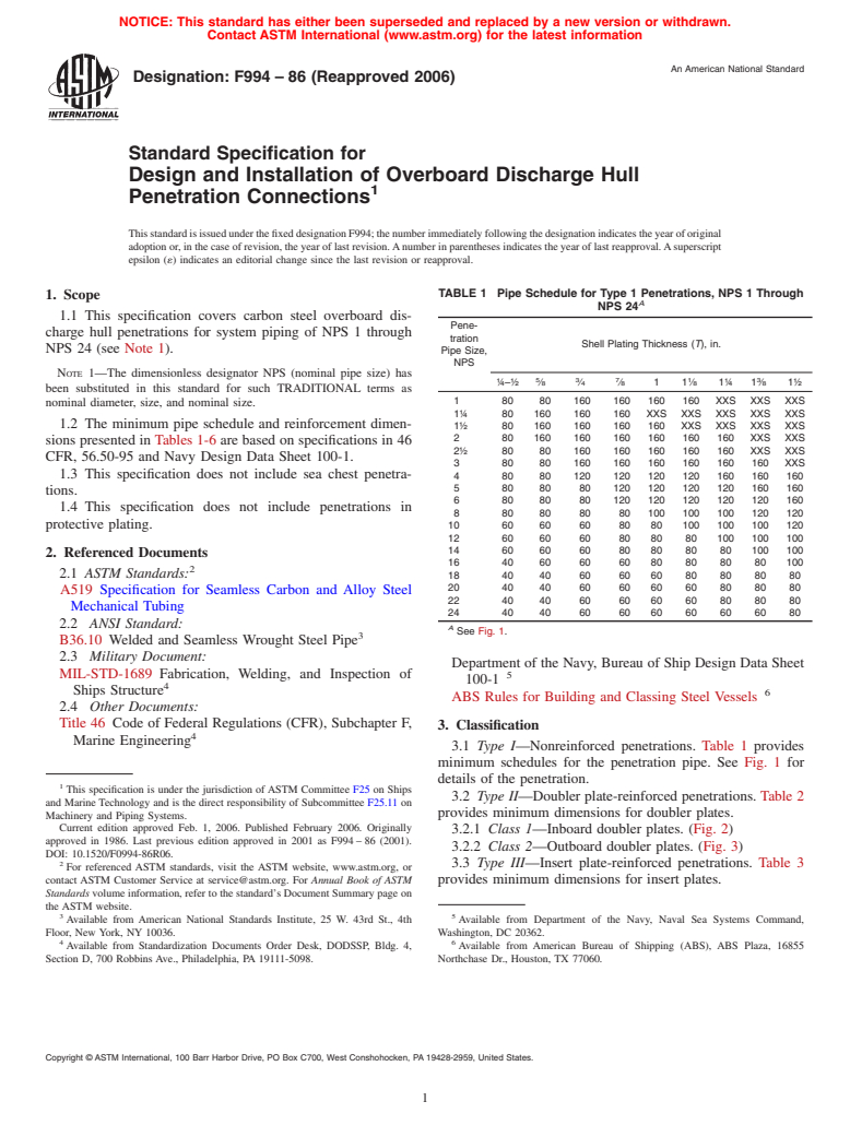 ASTM F994-86(2006) - Standard Specification for Design and Installation of Overboard Discharge Hull Penetration Connections