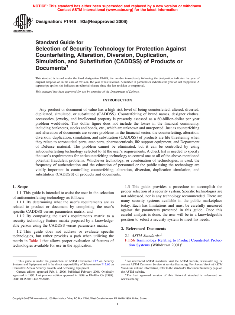 ASTM F1448-93a(2006) - Standard Guide for Selection of Security Technology for Protection Against Counterfeiting, Alteration, Diversion, Duplication, Simulation, and Substitution (CADDSS) of Products or Documents