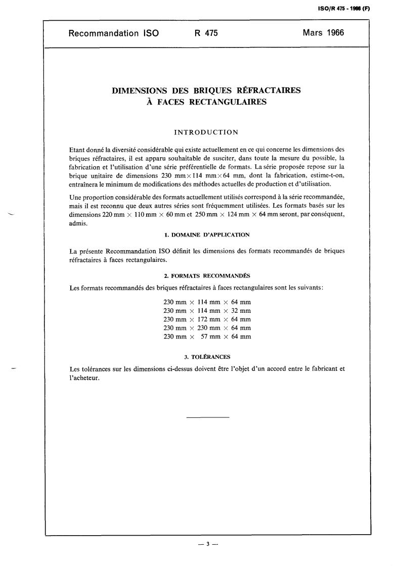 ISO/R 475:1966 - Dimensions of rectangular refractory bricks
Released:3/1/1966