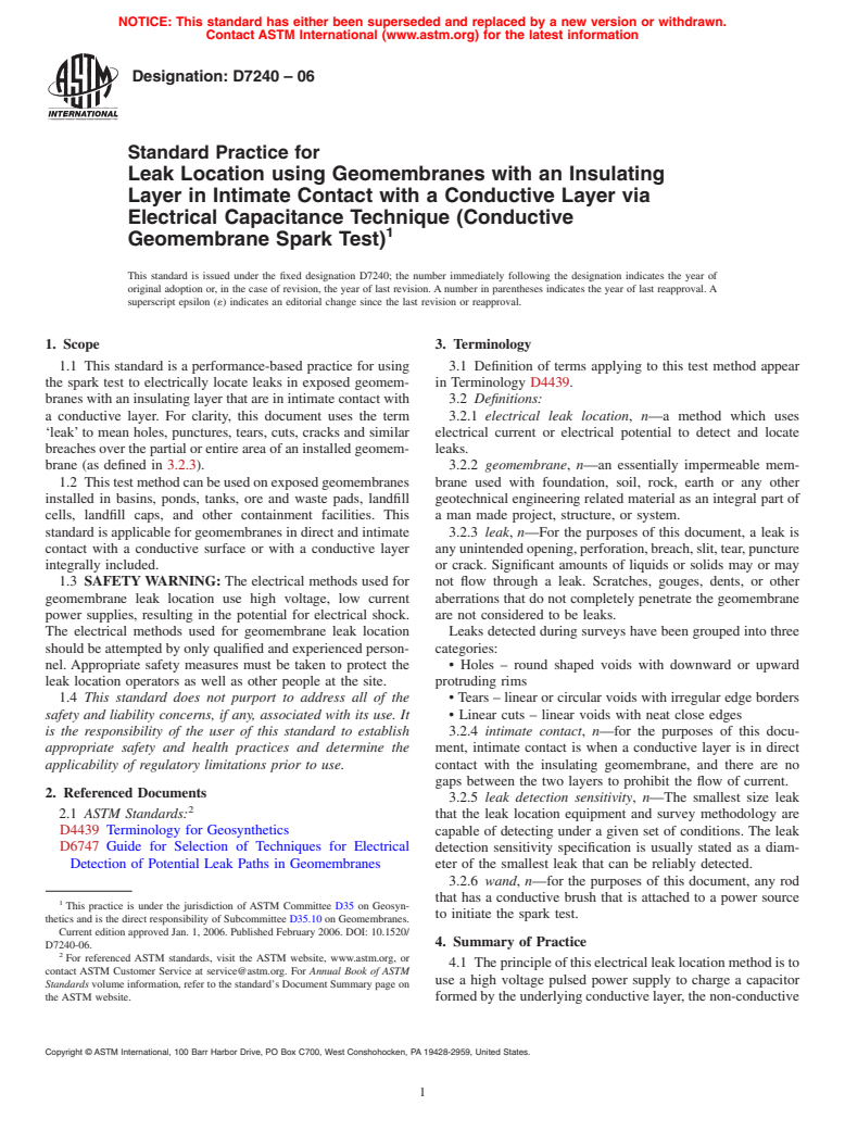 ASTM D7240-06 - Standard Practice for Leak Location using Geomembranes with an Insulating Layer in Intimate Contact with a Conductive Layer via Electrical Capacitance Technique (Conductive Geomembrane Spark Test)