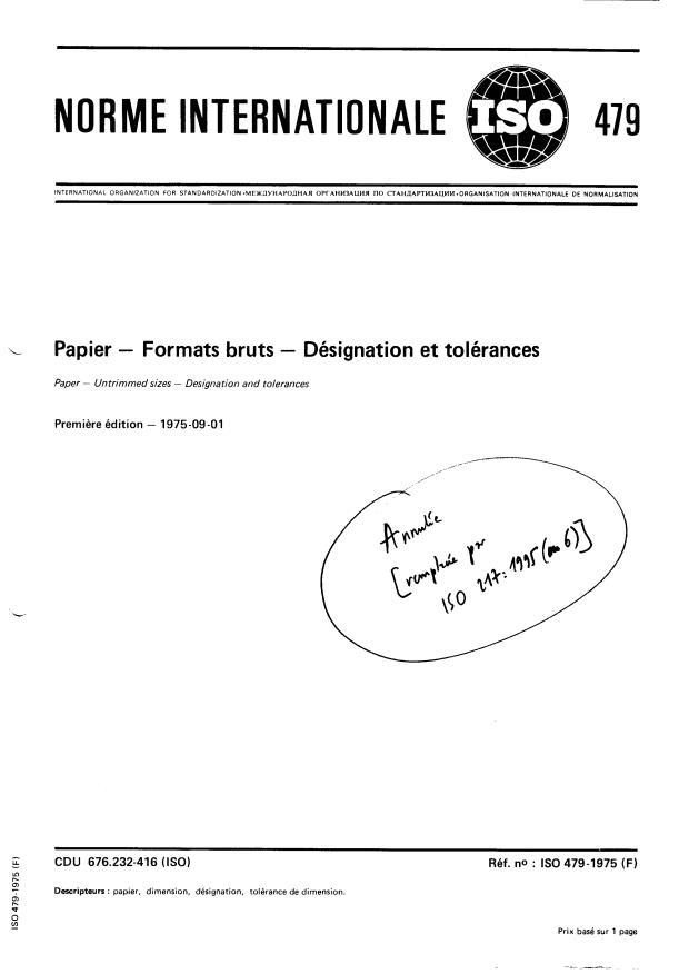 ISO 479:1975 - Papier -- Formats bruts -- Désignation et tolérances
