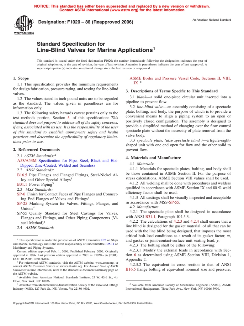 ASTM F1020-86(2006) - Standard Specification for Line-Blind Valves for Marine Applications