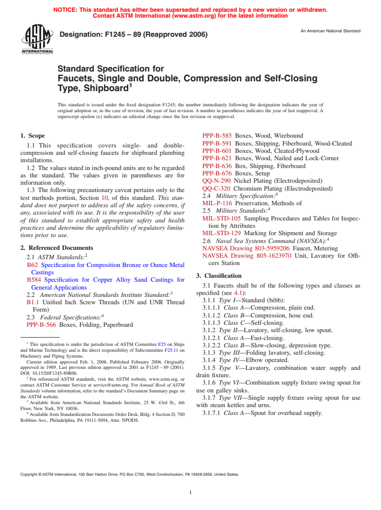 ASTM F1245-89(2006) - Standard Specification for Faucets, Single and Double, Compression and Self-Closing Type, Shipboard