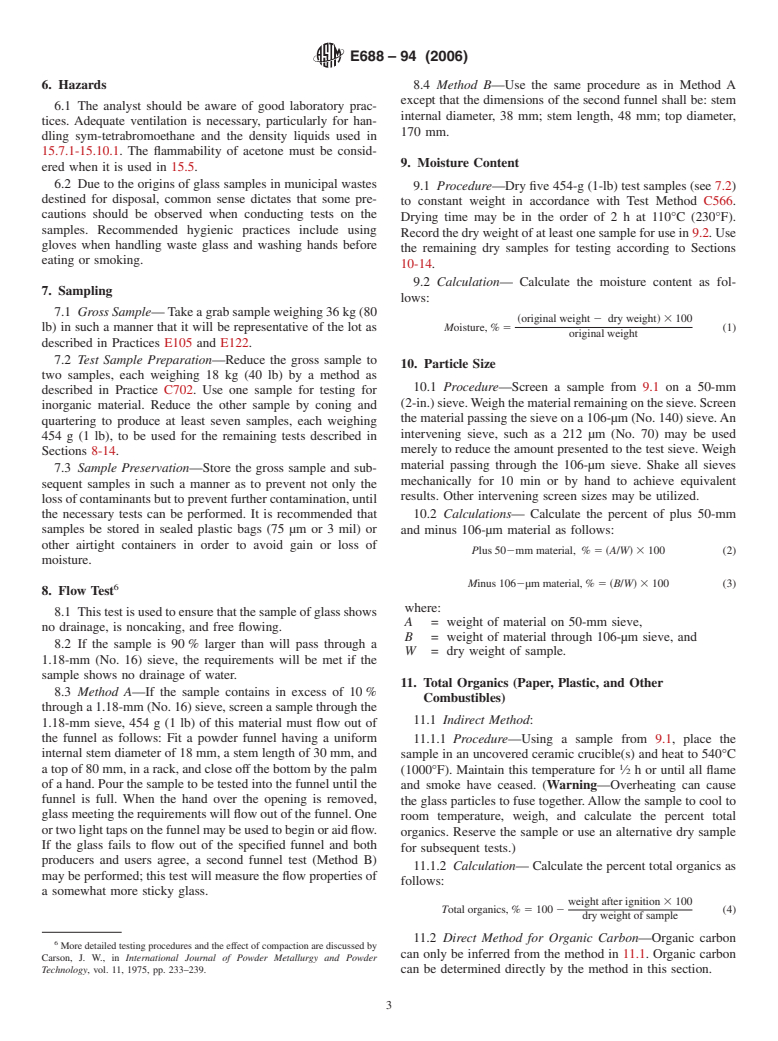 ASTM E688-94(2006) - Standard Test Methods for Waste Glass as a Raw Material for Glass Manufacturing