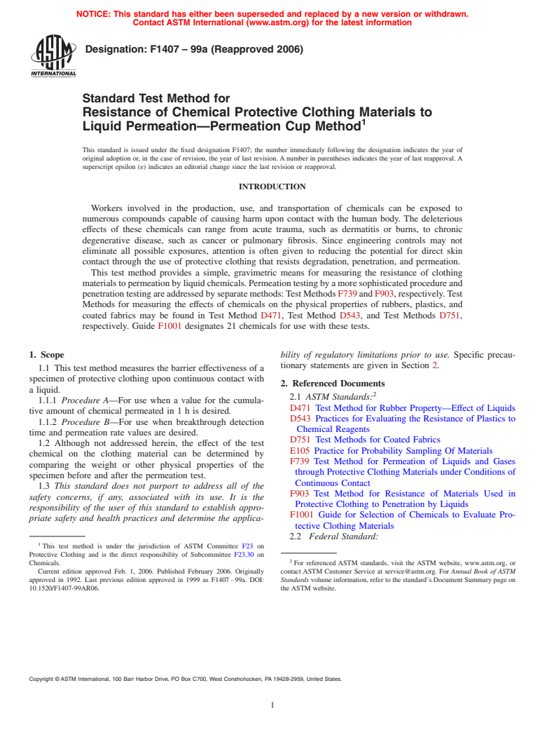 ASTM F1407-99a(2006) - Standard Test Method for Resistance of Chemical Protective Clothing Materials to Liquid Permeation-Permeation Cup Method