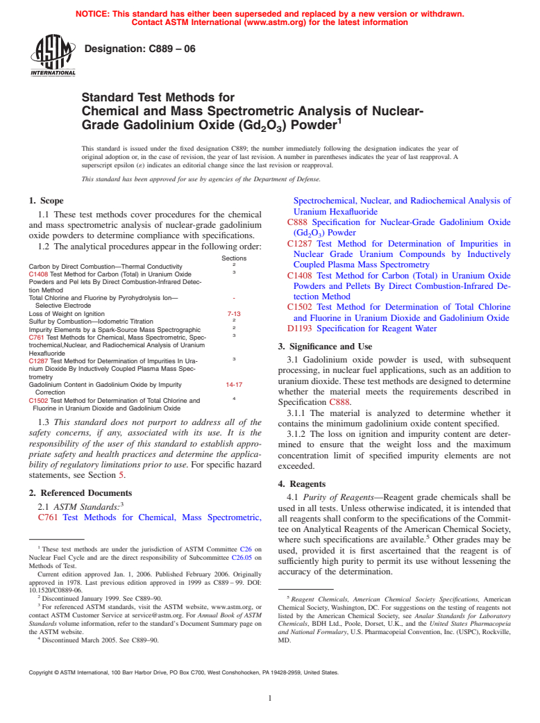 ASTM C889-06 - Standard Test Methods for Chemical and Mass Spectrometric Analysis of Nuclear-Grade Gadolinium Oxide (Gd<sub>2</sub>O<sub>3</sub>) Powder