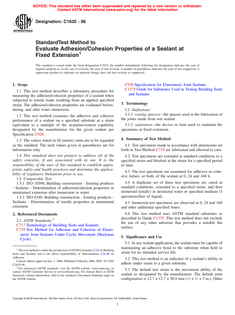 ASTM C1635-06 - Standard Test Method to Evaluate Adhesion/Cohesion Properties of a Sealant at Fixed Extension