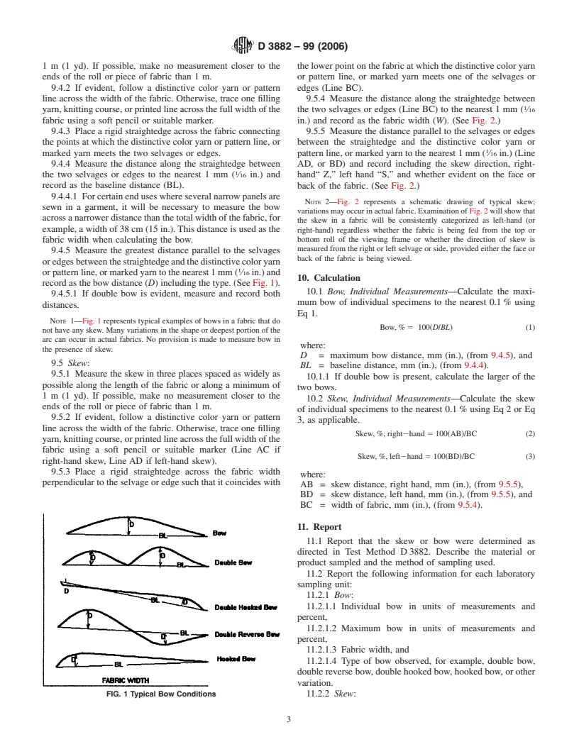 ASTM D3882-99(2006) - Standard Test Method for Bow and Skew in Woven and Knitted Fabrics