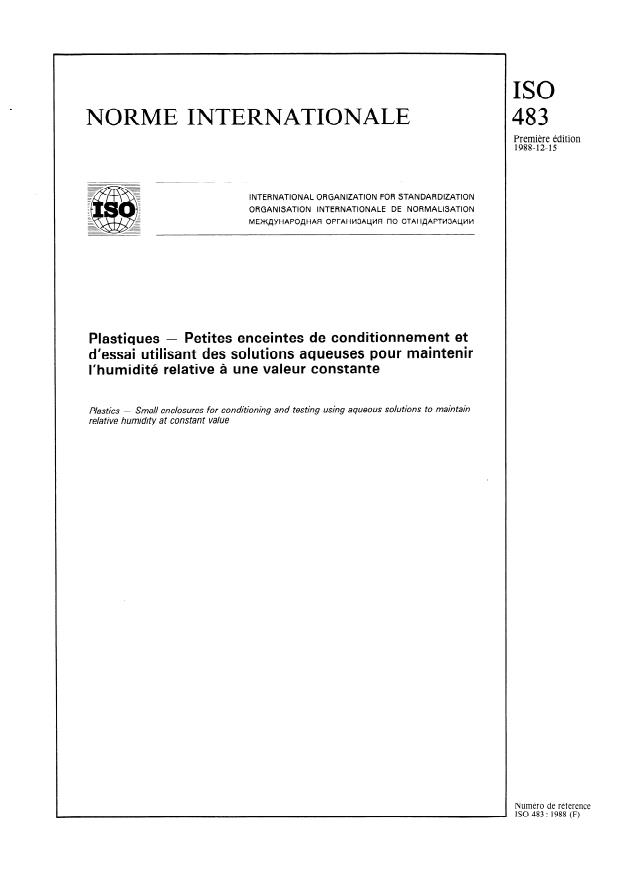 ISO 483:1988 - Plastiques -- Petites enceintes de conditionnement et d'essai utilisant des solutions aqueuses pour maintenir l'humidité relative a une valeur constante