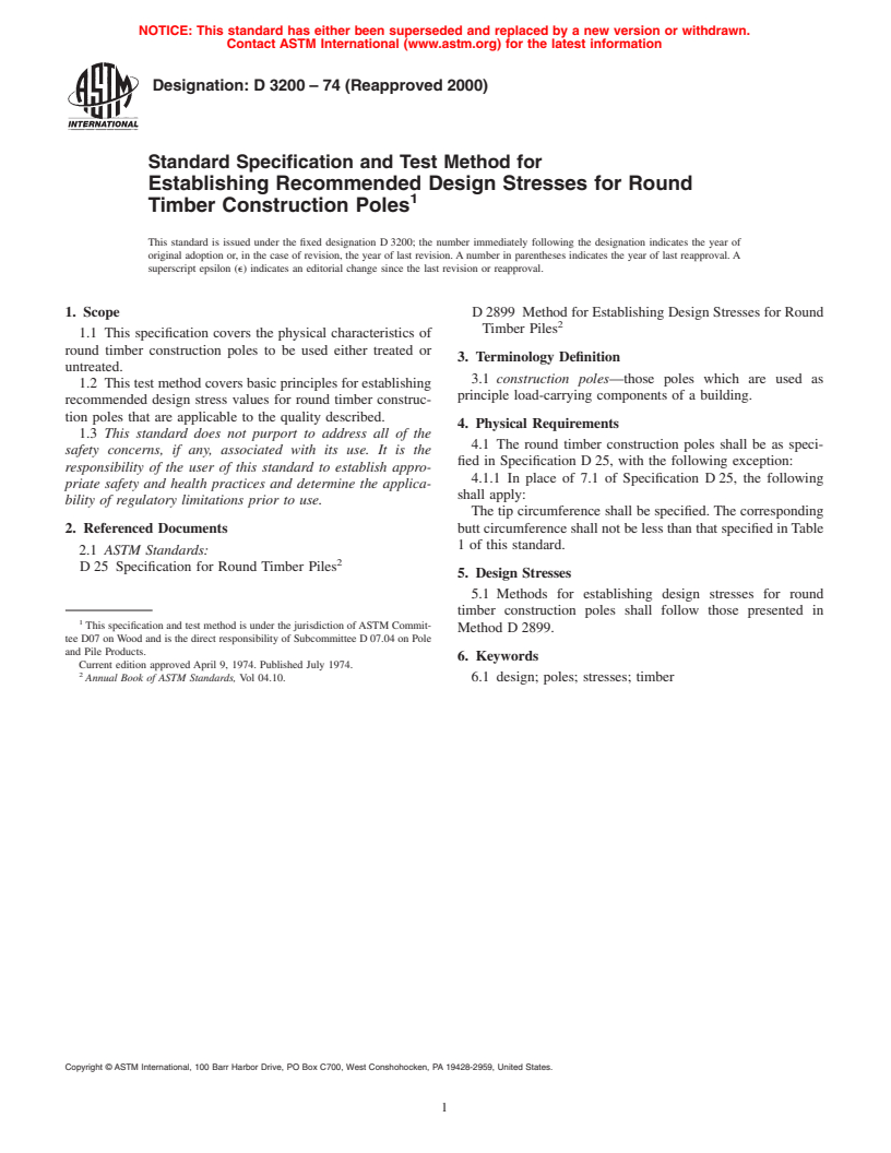 ASTM D3200-74(2000) - Standard Specification and Test Method for Establishing Recommended Design Stresses for Round Timber Construction Poles