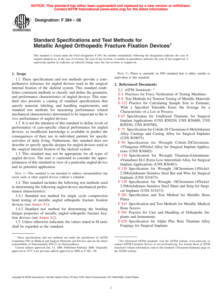 ASTM F384-06 - Standard Specifications and Test Methods for Metallic Angled Orthopedic Fracture Fixation Devices