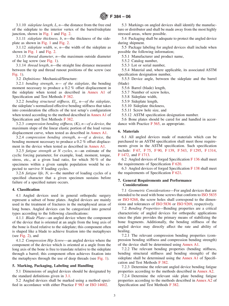 ASTM F384-06 - Standard Specifications and Test Methods for Metallic Angled Orthopedic Fracture Fixation Devices