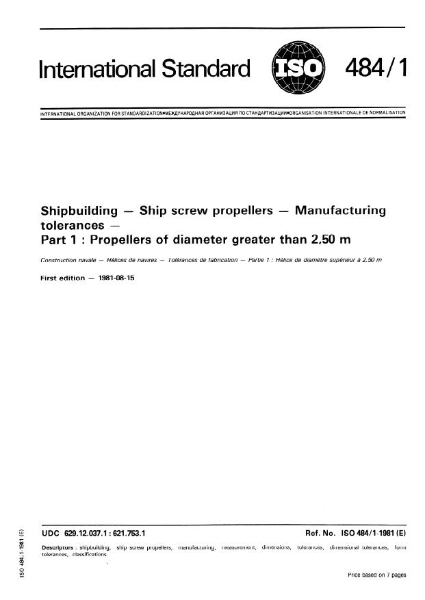 ISO 484-1:1981 - Shipbuilding -- Ship screw propellers -- Manufacturing tolerances